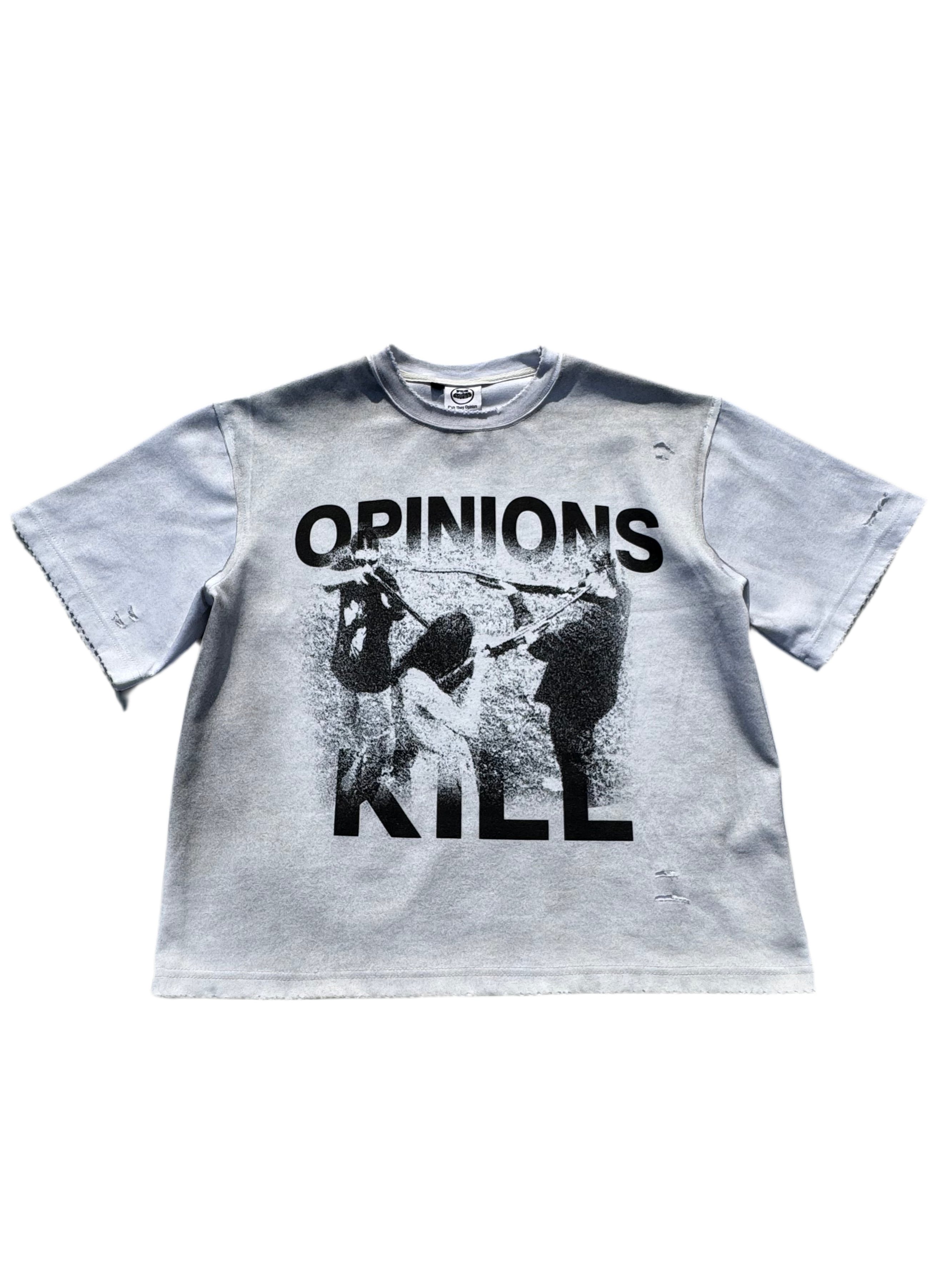 “Opinions Kill” Tee (Dirty White)