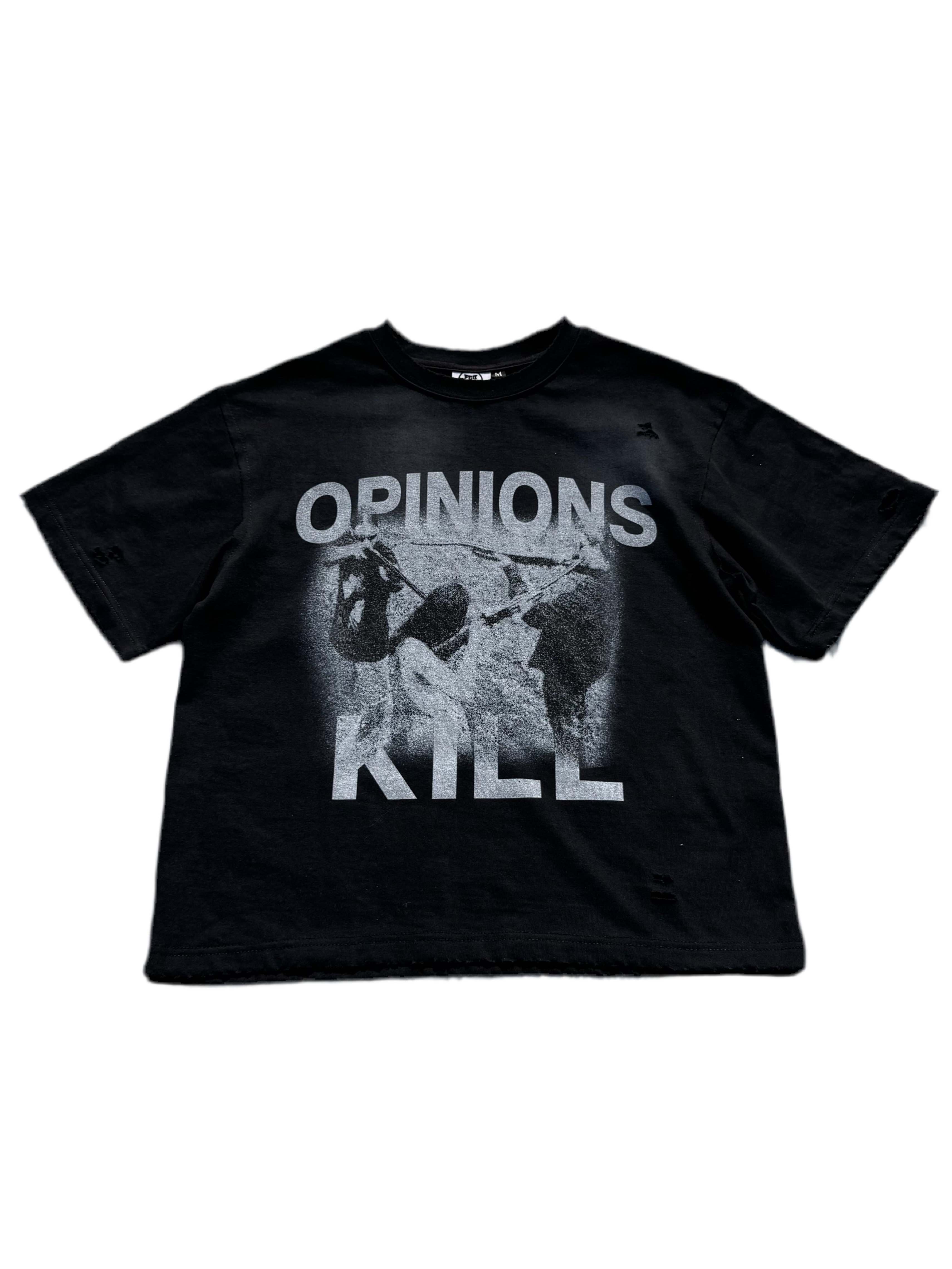 “Opinions Kill” Tee (Black)